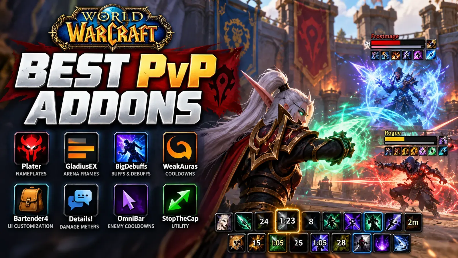 Best WoW PvP addons: Plater, GladiusEx, BigDebuffs, WeakAuras, OmniBar and more